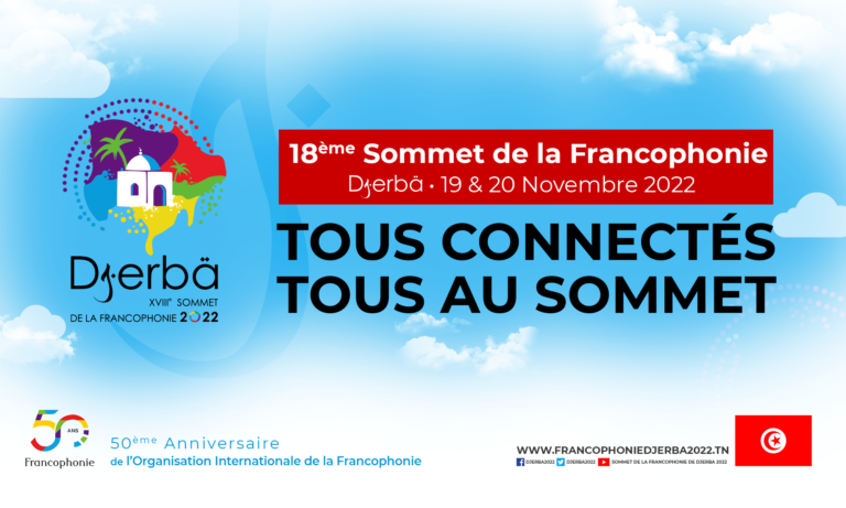 Succès Retentissant pour le Sommet de la Francophonie à Djerba, novembre 2022