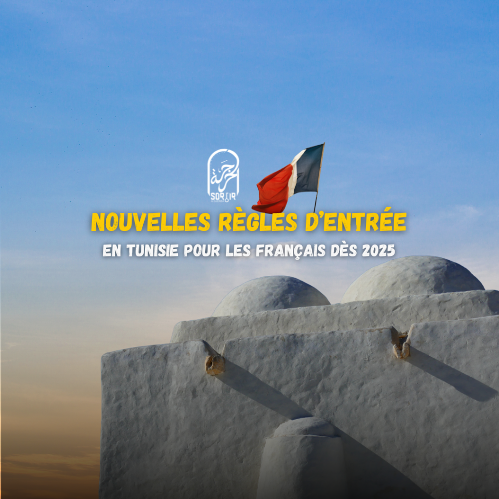 Tourisme : Nouvelles Règles d’Entrée en Tunisie pour les Français dès 2025