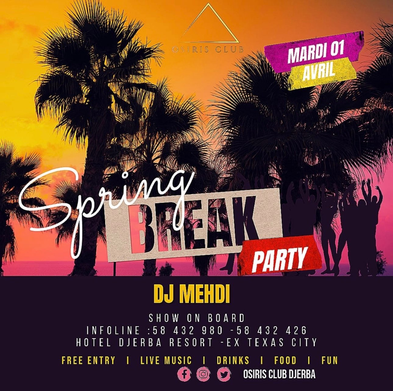 Osiris Club Djerba : Spring Break Party