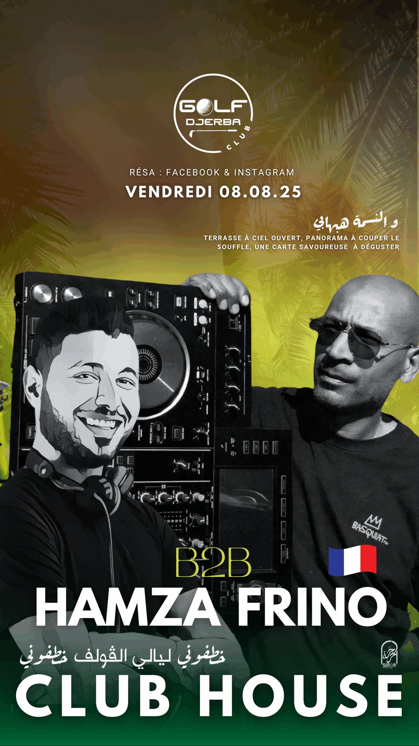 Djerba Golf Club : Dj Hamza B2B Dj Frino ( France )