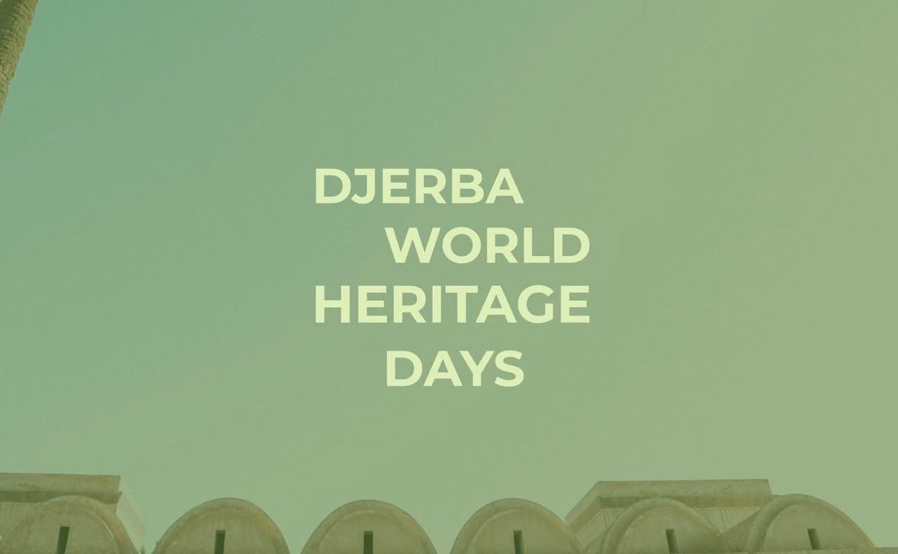 Djerba World Heritage Days - Édition #2 - 2025