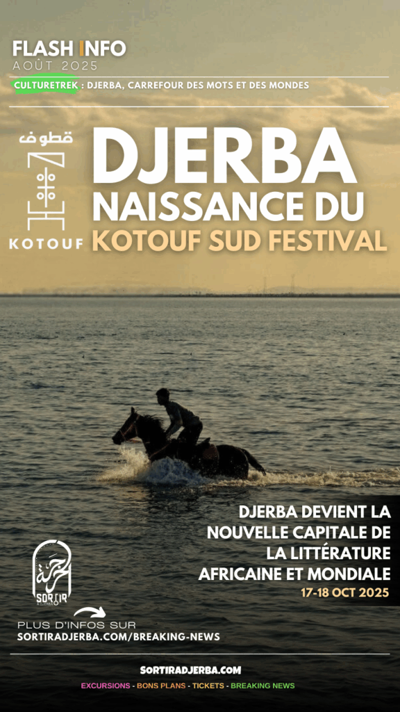 Kotouf Sud Festival Djerba 2025 Houmet Souk Tunisie
