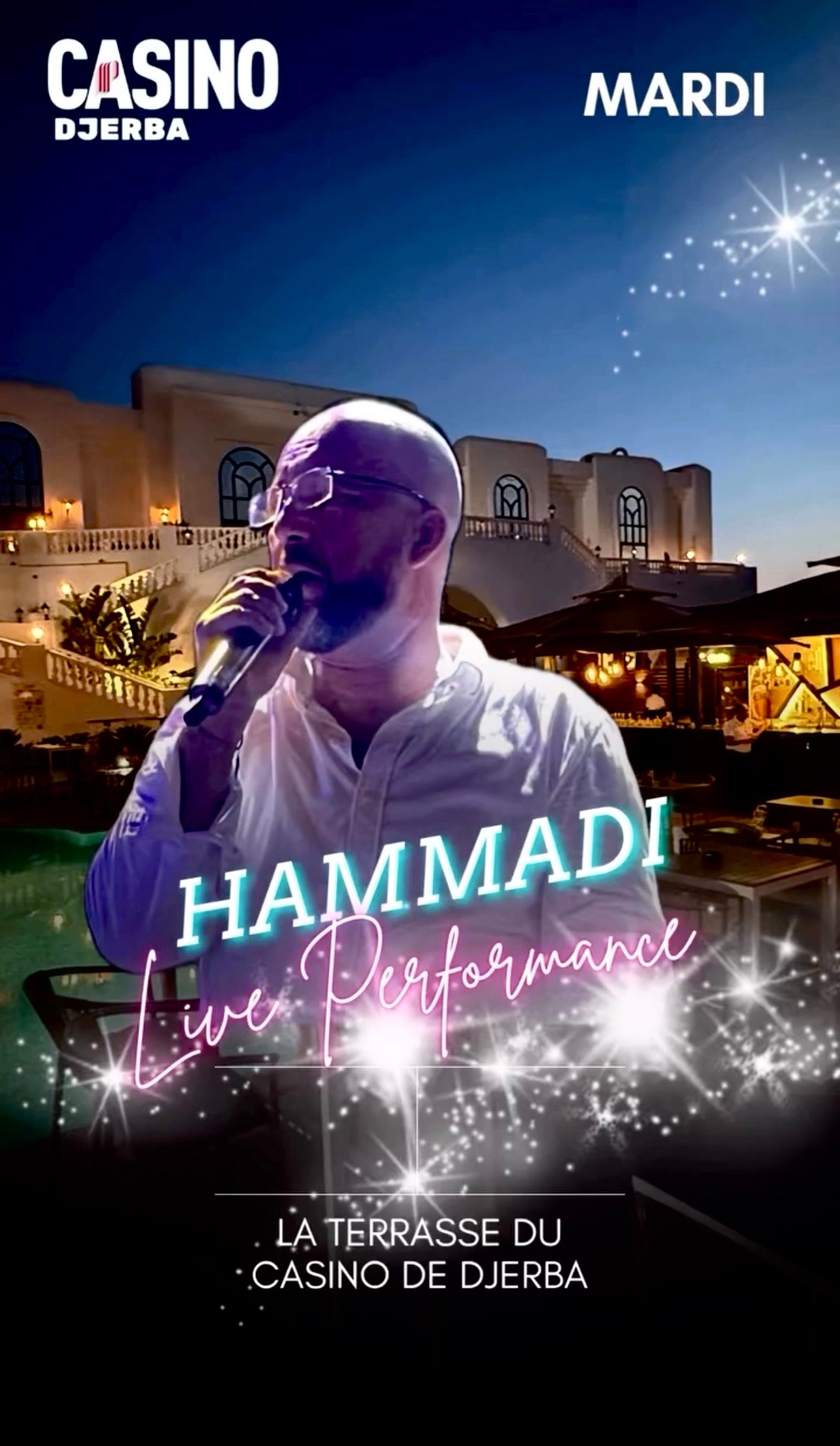 Le Grand Casino Djerba : Hammadi - Live Performance