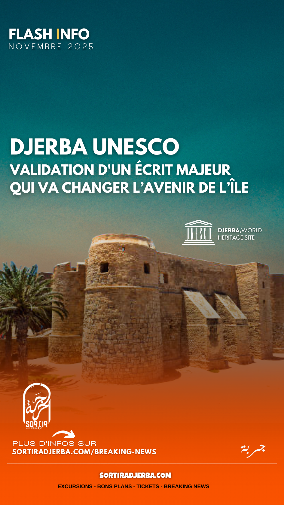 Djerba - UNESCO : validation d'un écrit majeure qui va changer l’avenir de l’île