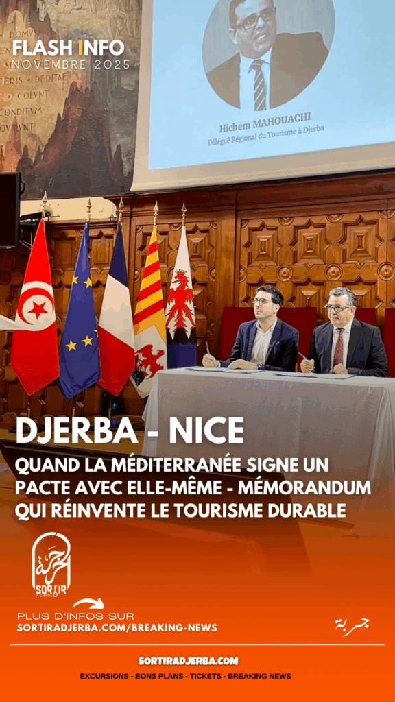 Djerba - Nice : Quand la Méditerranée signe un pacte avec elle-même