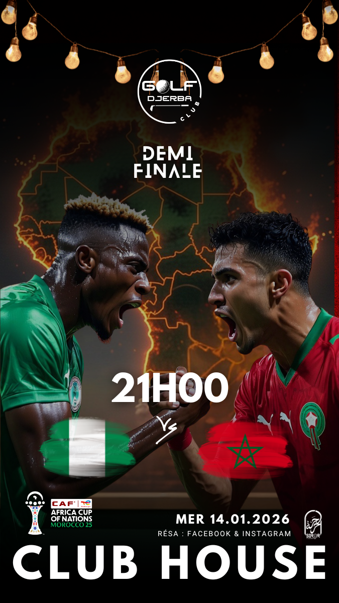 Djerba Golf Club : Nigéria vs Maroc CAN 2025 - Demi Finale