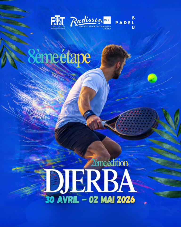 Circuit Padel Djerba 2026 - étape 8 TPC