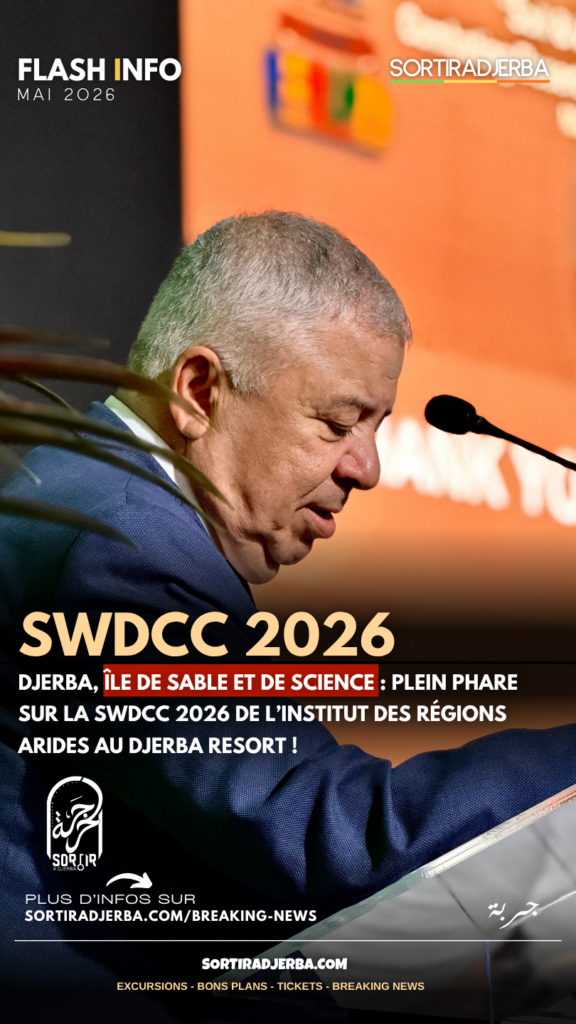 Djerba, île de sable et de science : Plein phare sur la SWDCC 2026 de l'institut des régions arides au Djerba Resort !