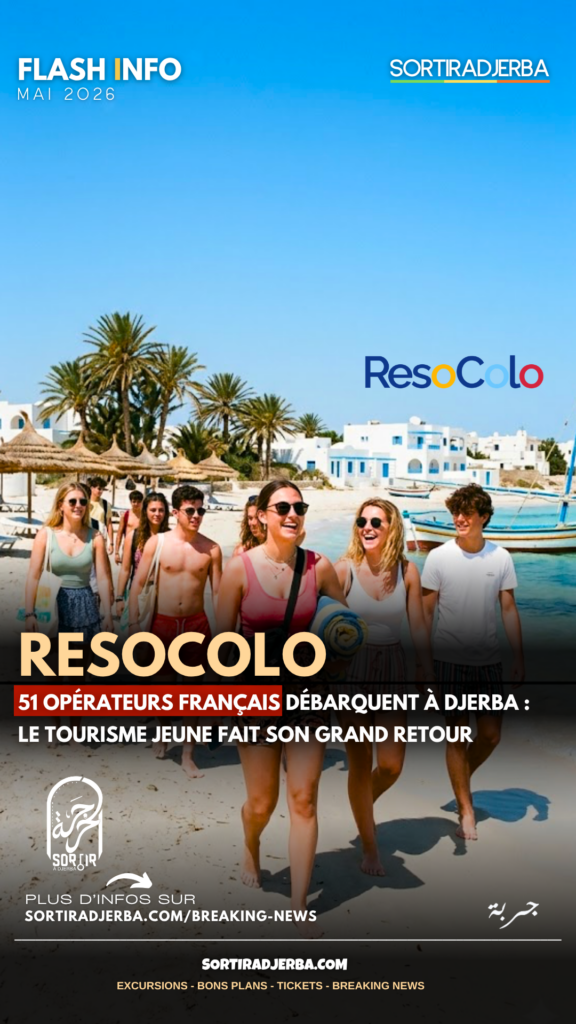 51 opérateurs français débarquent à Djerba : le tourisme jeune fait son grand retour