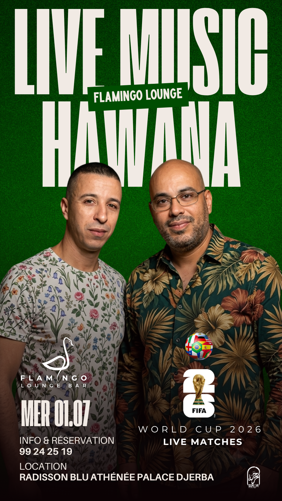 Flamingo Lounge Bar - Radisson Blu Djerba : Hawana - Live Performance