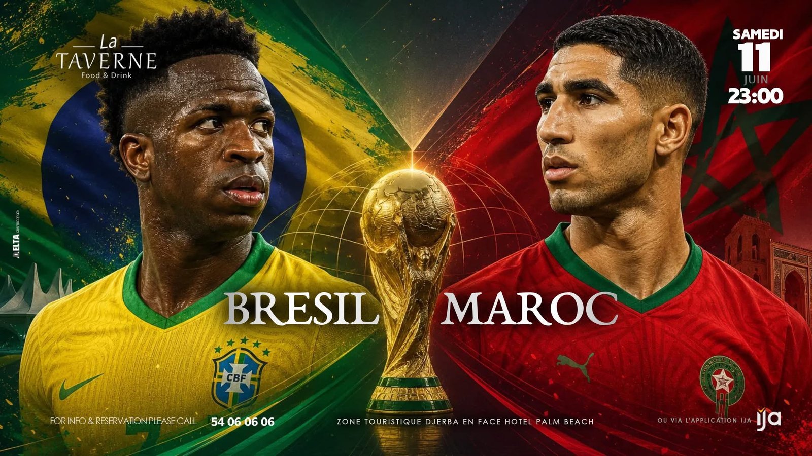 Taverne Djerba : Maroc vs Brésil - Coupe du Monde 2026