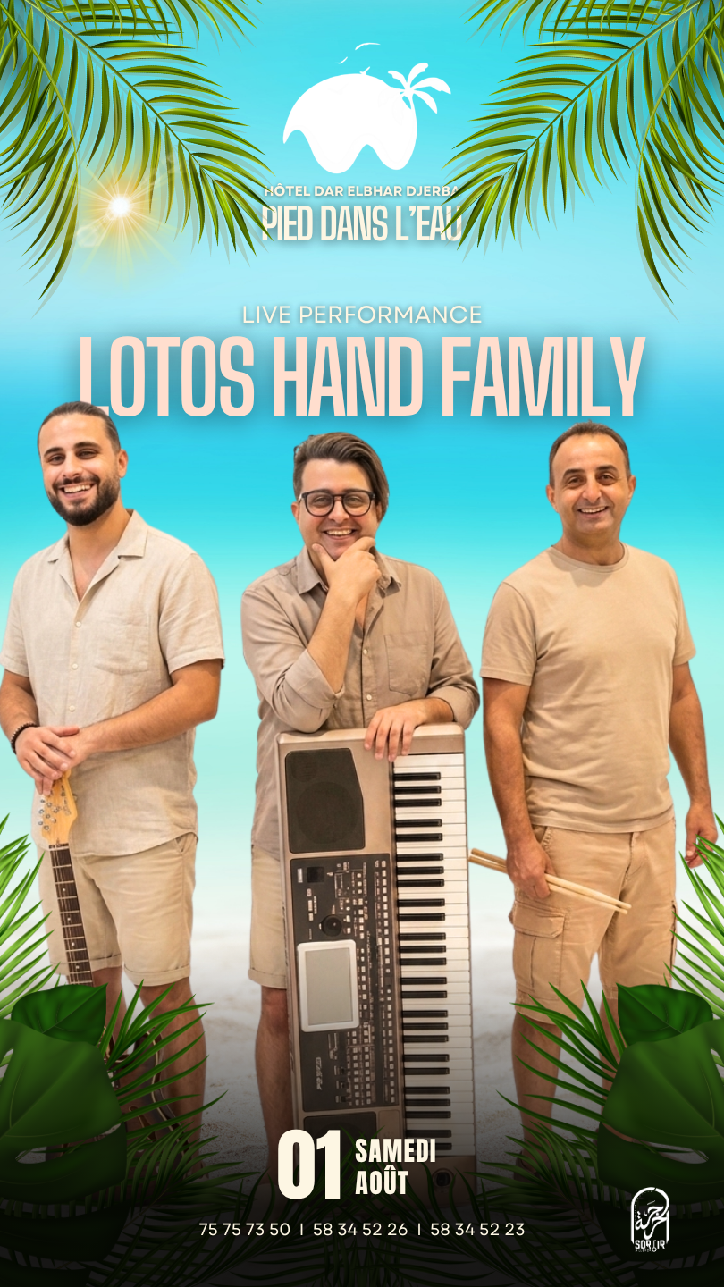 Hôtel Dar ElBhar : Lotos Hand Family - Live Performance