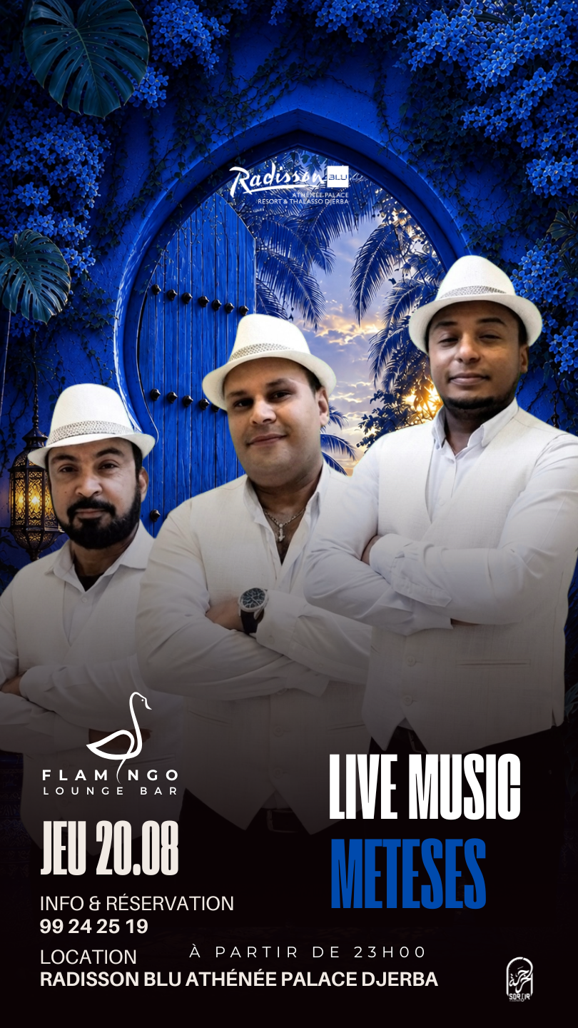 Flamingo Lounge Bar - Radisson Blu Djerba : Meteses - Live Performance