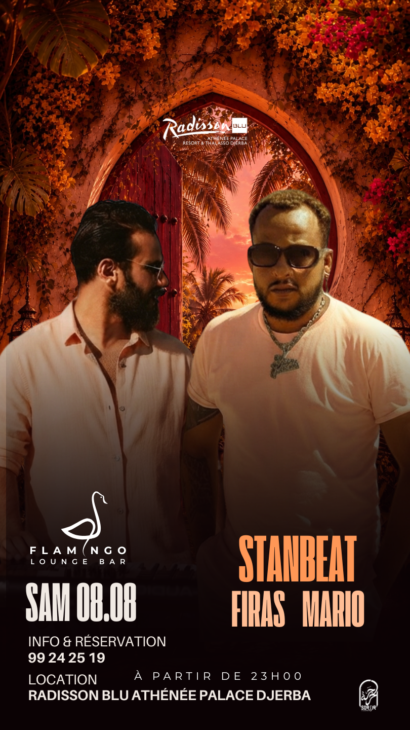 Flamingo Lounge Bar - Radisson Blu Djerba : Stanbeat Mario & Firas - Live Performance
