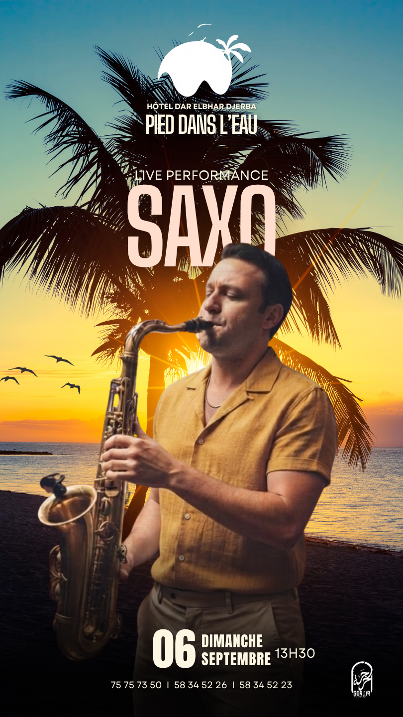 Hôtel Dar ElBhar : Saxo - Live Performance