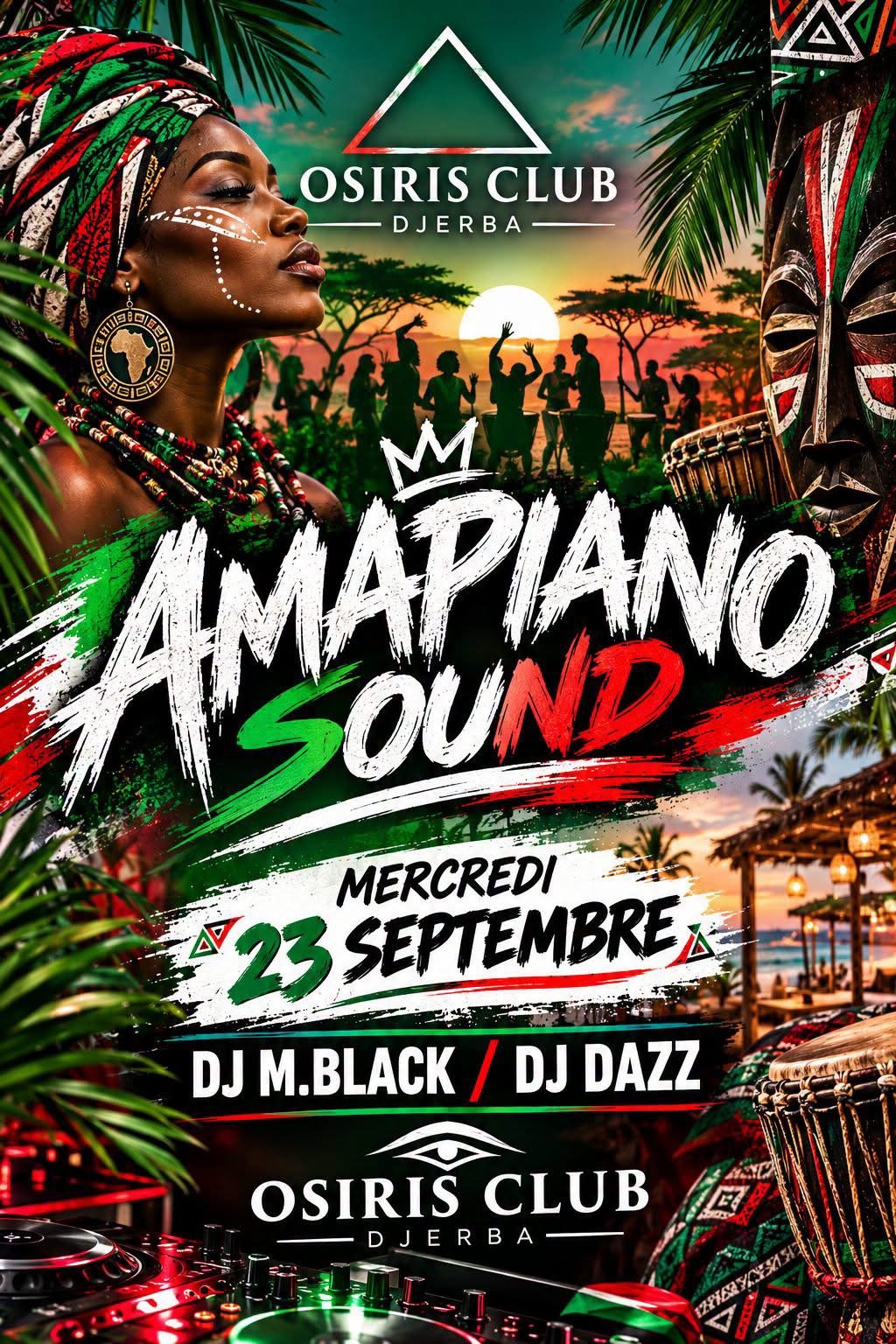 Osiris Club Djerba : Amapiano Sound