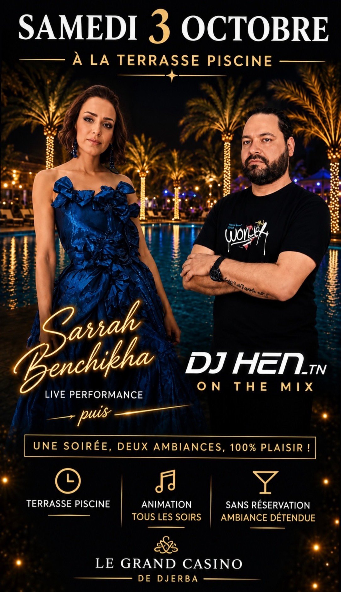 Le Grand Casino Djerba : Sarah Bench & Dj Hen