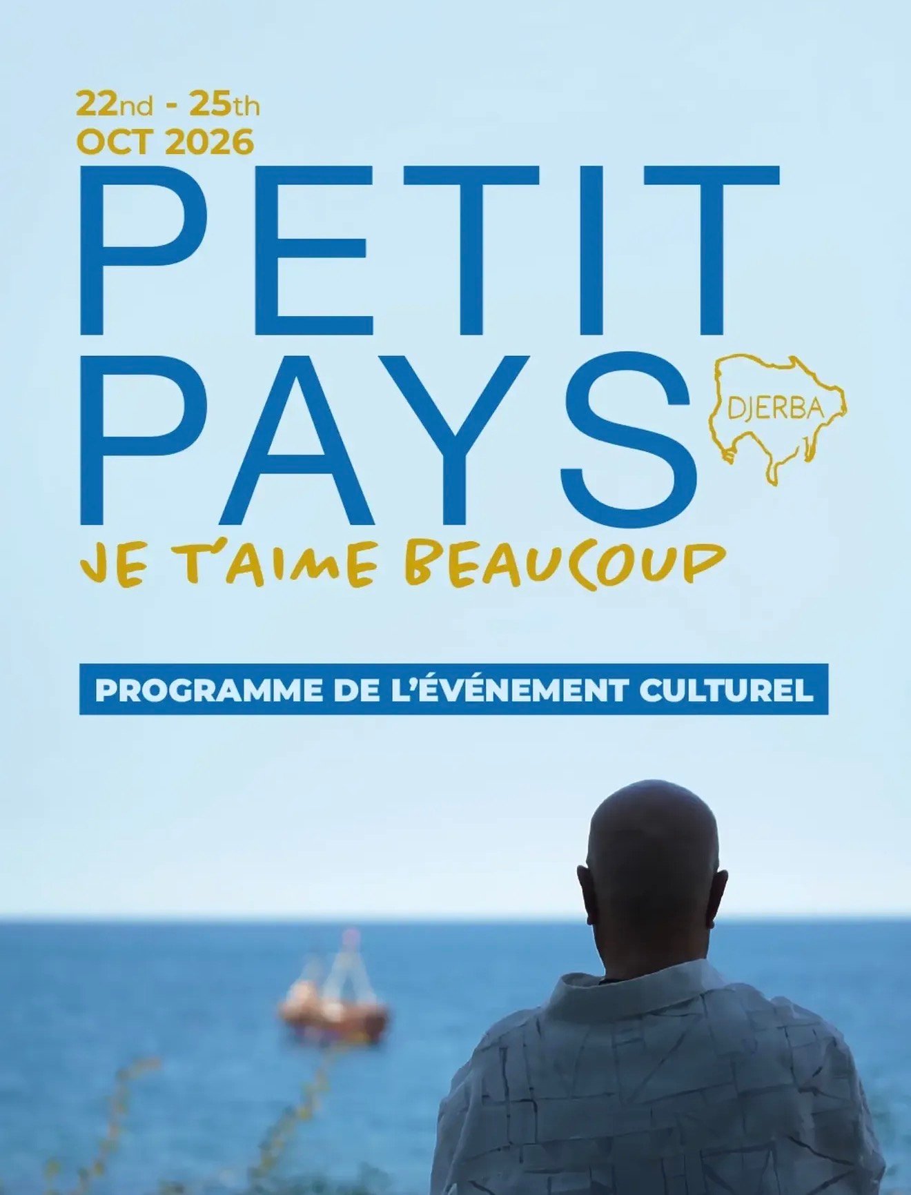 Petit Pays Je T'aime Beaucoup à Djerba 22 - 25 octobre 2026