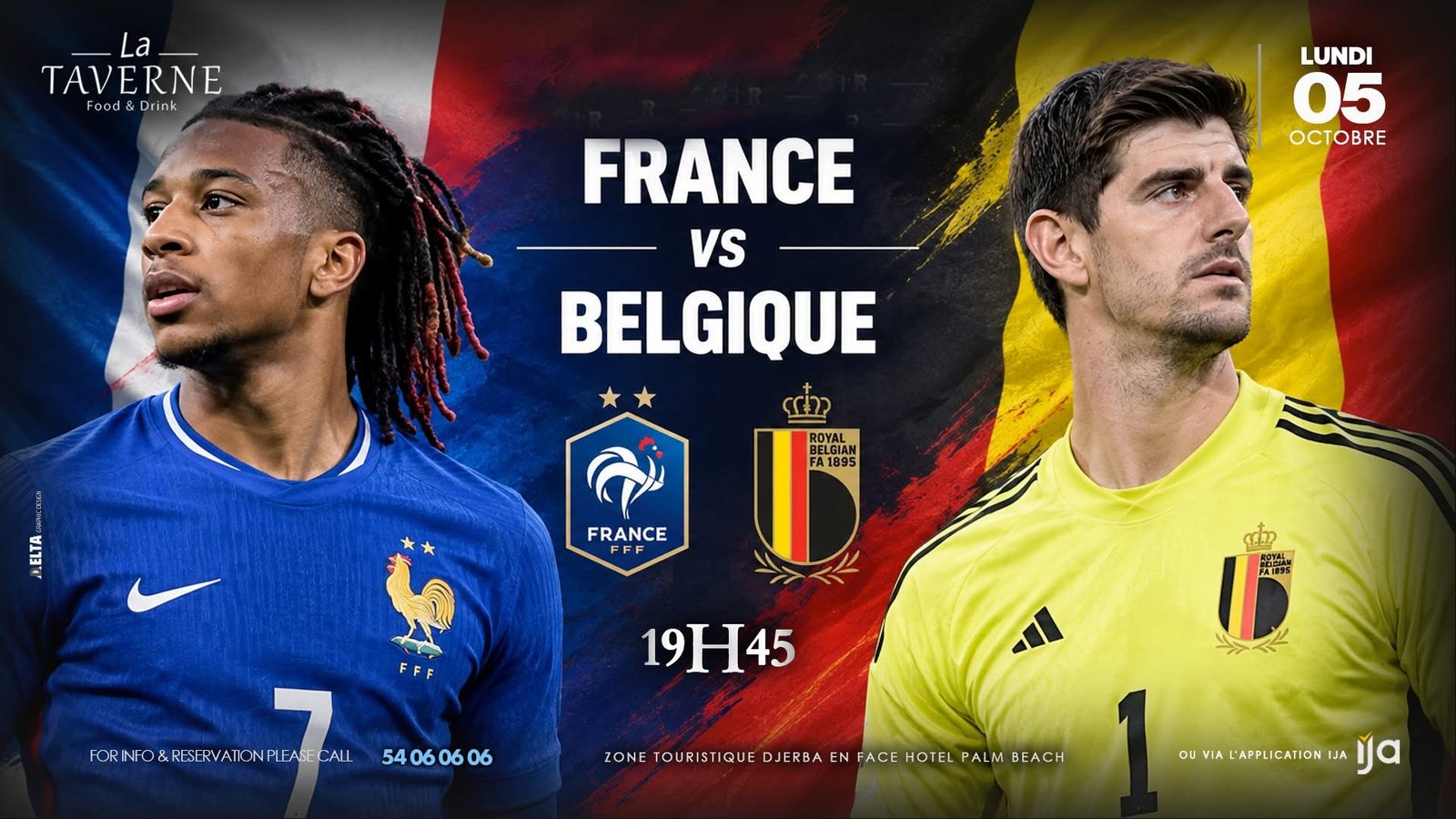 Taverne Djerba : France vs Belgique